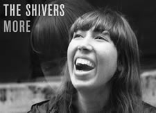 The Shivers - More